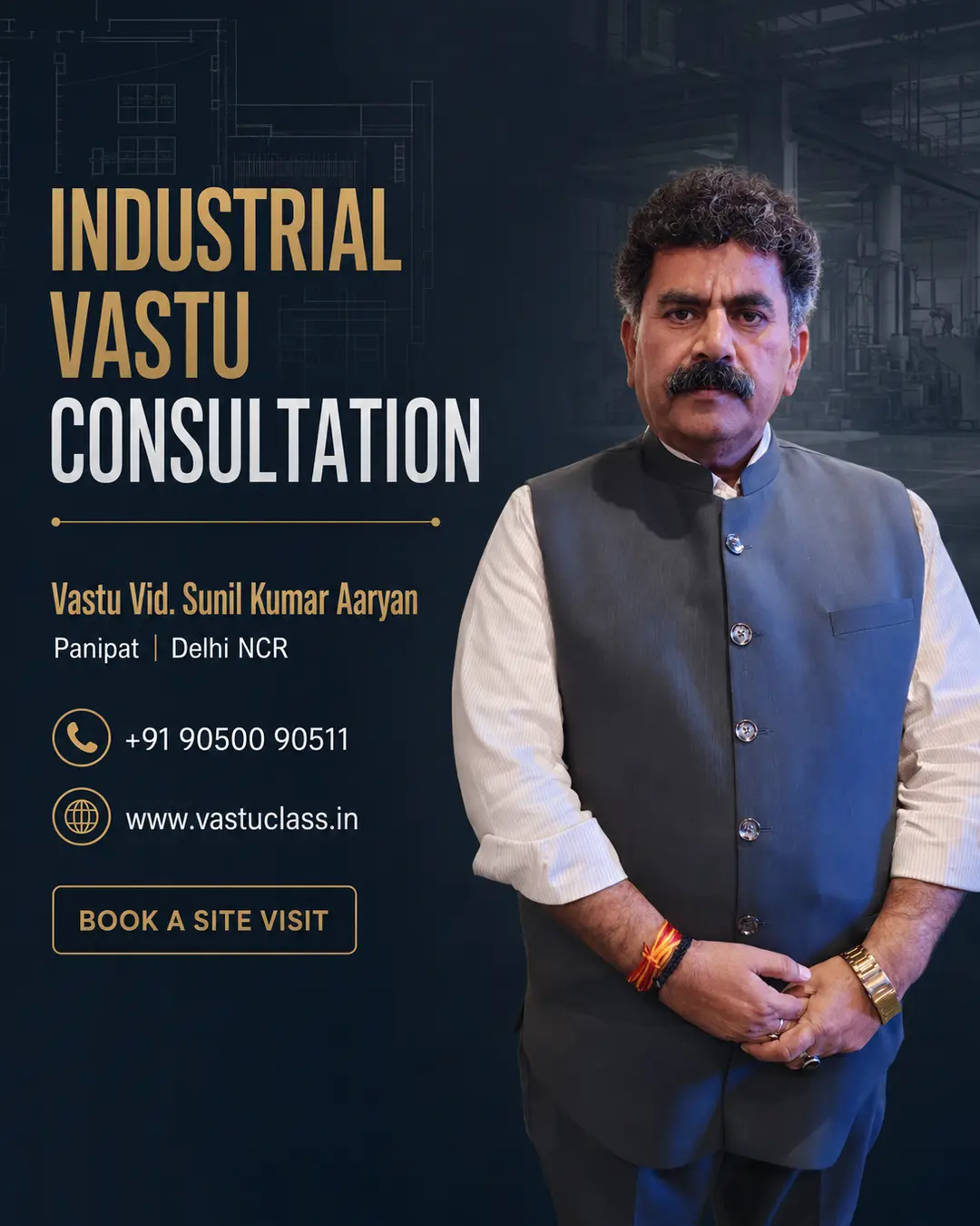 Industrial Vastu Consultant Sunil Kumar Aaryan Panipat Delhi NCR